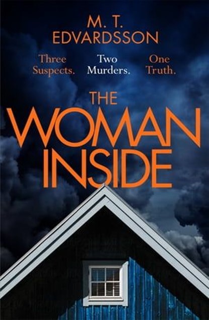 The Woman Inside, M. T. Edvardsson - Ebook - 9781529008203