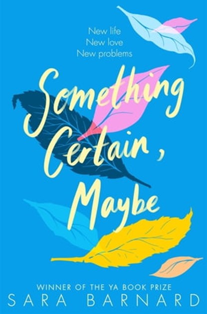 Something Certain, Maybe, Sara Barnard - Ebook - 9781529008296