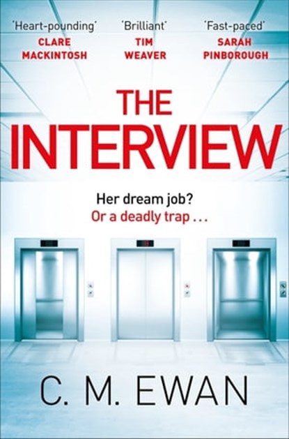 The Interview, C. M. Ewan - Ebook - 9781529009712
