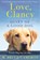 Love, Clancy, W. Bruce Cameron - Paperback - 9781529010077