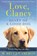 Love, Clancy, W. Bruce Cameron - Paperback - 9781529010077