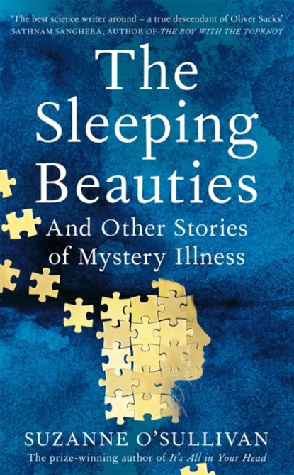 The Sleeping Beauties, Suzanne O'Sullivan - Gebonden - 9781529010558