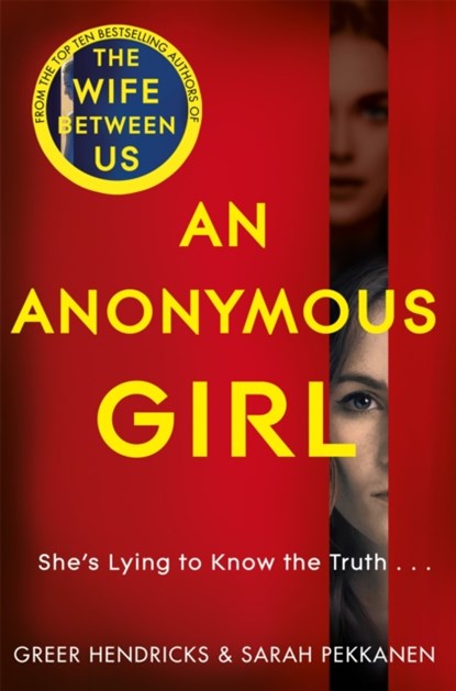 An Anonymous Girl, Greer Hendricks ; Sarah Pekkanen - Paperback - 9781529010732