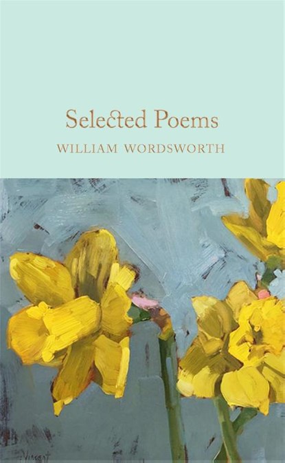 Selected Poems, William Wordsworth - Gebonden Gebonden - 9781529011890