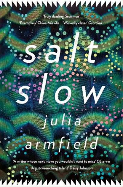 Salt Slow, Julia Armfield - Paperback - 9781529012590