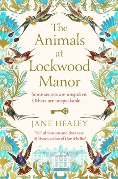 The Animals at Lockwood Manor, Jane Healey - Ebook - 9781529014204