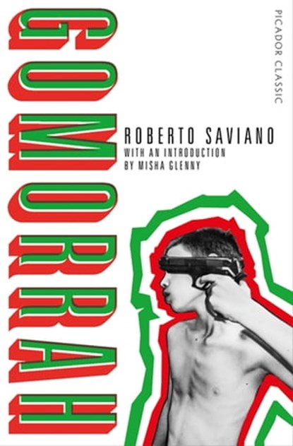 Gomorrah, Roberto Saviano - Ebook - 9781529014600