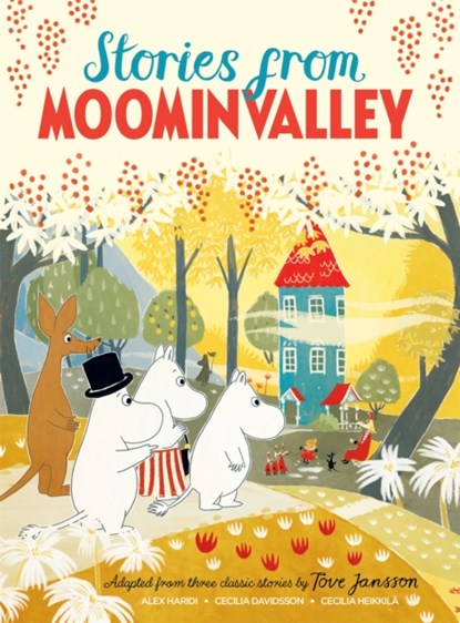 Stories from Moominvalley, Alex Haridi ; Tove Jansson ; Cecilia Davidsson - Paperback - 9781529014921