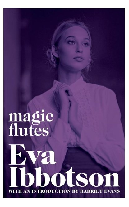 Magic Flutes, Eva Ibbotson - Paperback - 9781529015423