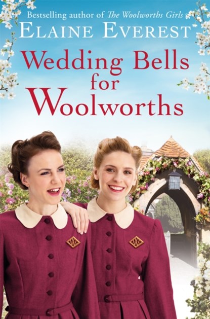 Wedding Bells for Woolworths, Elaine Everest - Paperback - 9781529015881