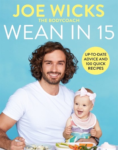 Wean in 15, Joe Wicks - Gebonden - 9781529016338