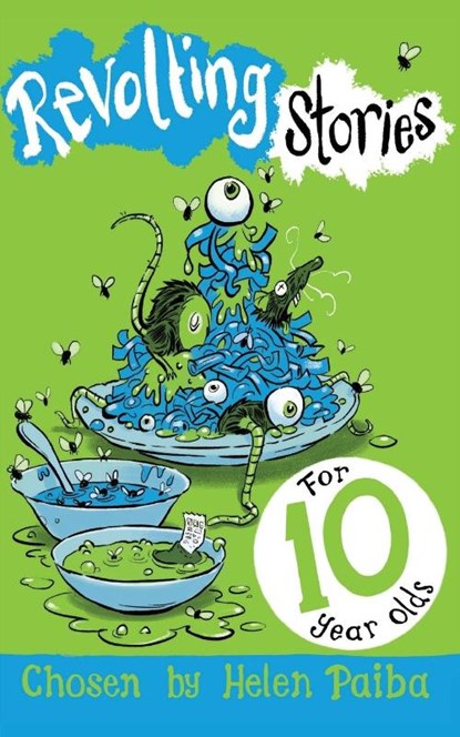 Revolting Stories For Ten Year Olds, Helen Paiba - Paperback - 9781529020274