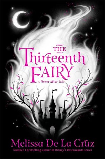 The Thirteenth Fairy, Melissa de la Cruz - Paperback - 9781529022759