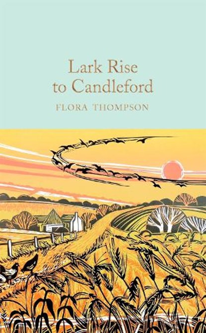 Lark Rise to Candleford, Flora Thompson - Gebonden - 9781529024050