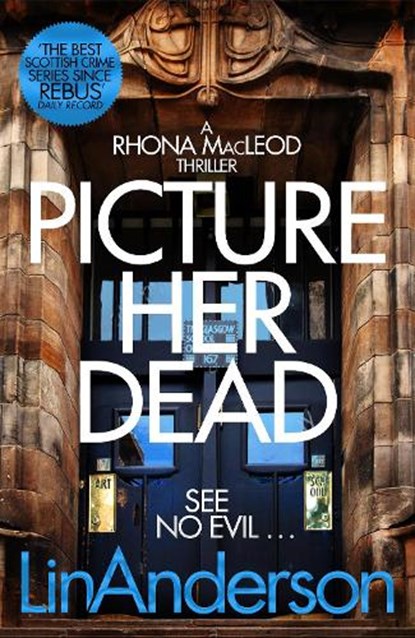 Picture Her Dead, Lin Anderson - Paperback - 9781529024876