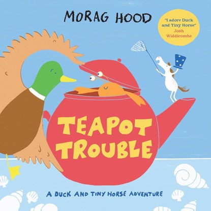 Teapot Trouble, Morag Hood - Paperback - 9781529026146
