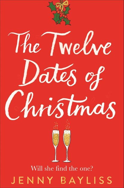 The Twelve Dates of Christmas, Jenny Bayliss - Paperback - 9781529027075