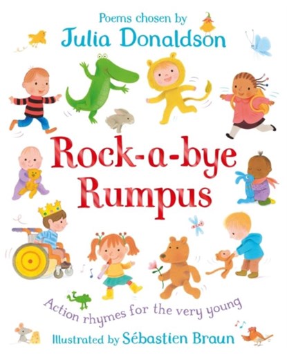 Rock-a-Bye Rumpus, Julia Donaldson ; Sebastien Braun - Paperback - 9781529027952
