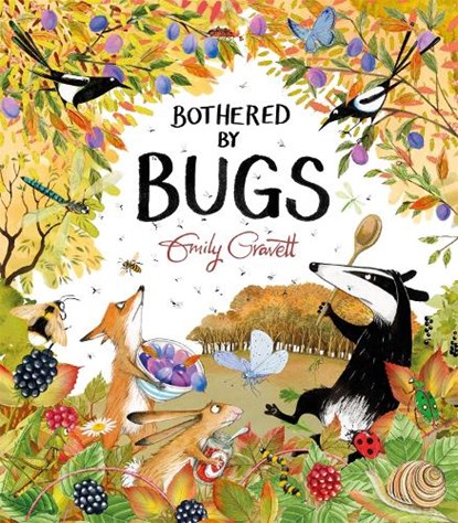 Bothered by Bugs, Emily Gravett - Gebonden - 9781529028065