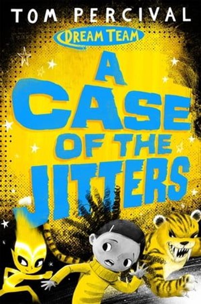 A Case of the Jitters, Tom Percival - Ebook - 9781529029185