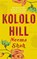 Kololo Hill, Neema Shah - Gebonden - 9781529030501