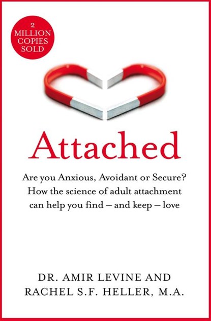 Attached, Amir Levine ; Rachel Heller - Paperback - 9781529032178