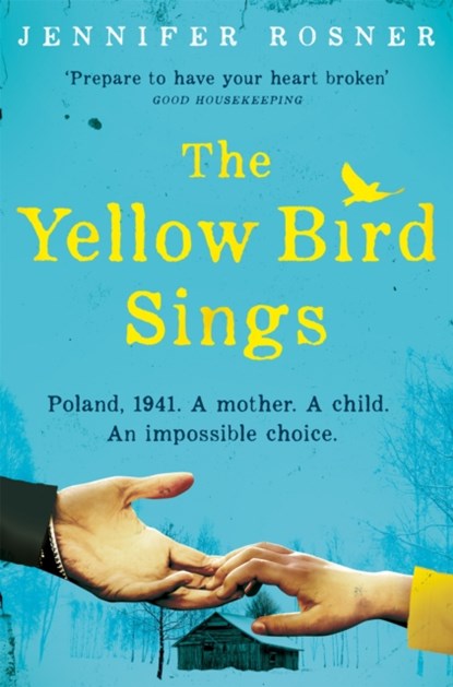 The Yellow Bird Sings, Jennifer Rosner - Paperback - 9781529032475