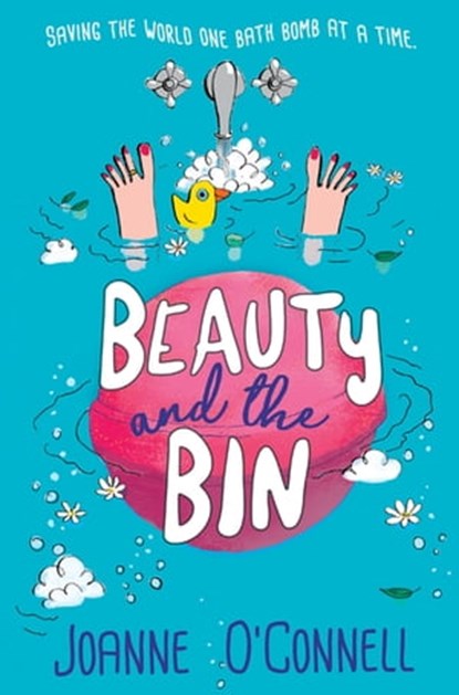 Beauty and the Bin, Joanne O'Connell - Ebook - 9781529032581