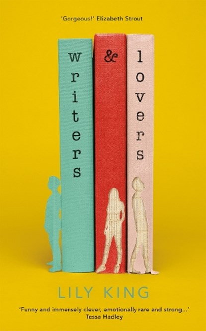 Writers & Lovers, KING,  Lily - Paperback - 9781529033113