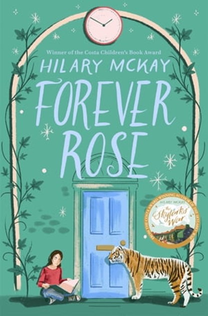 Forever Rose, Hilary McKay - Ebook - 9781529033281