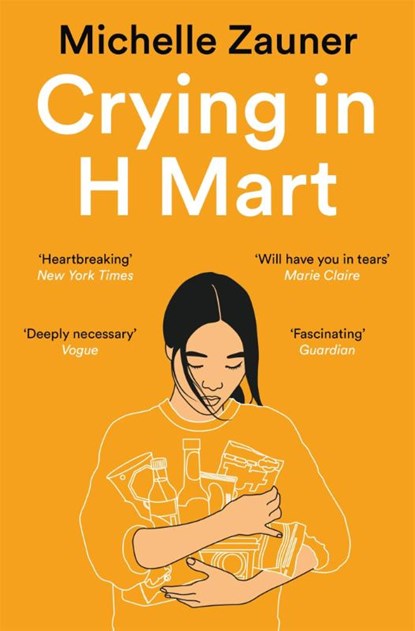 Crying in H Mart, ZAUNER,  Michelle - Paperback - 9781529033793