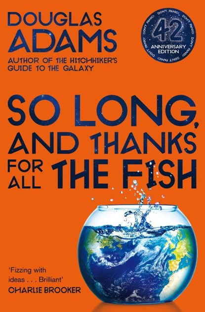 So Long, and Thanks for All the Fish, Douglas Adams - Paperback - 9781529034554