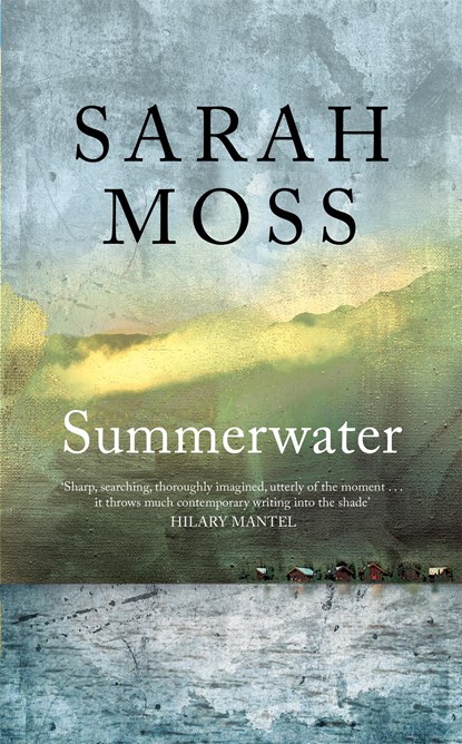 Summerwater, Sarah Moss - Paperback - 9781529035452