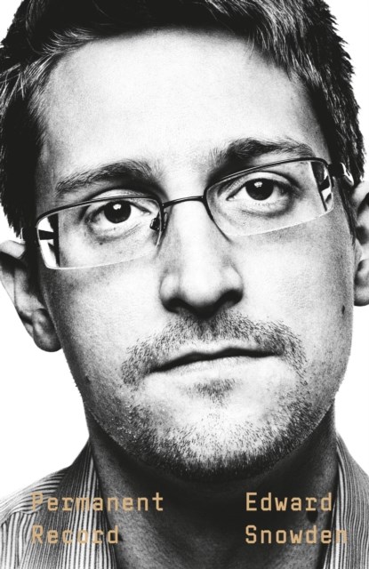 Permanent Record, Edward Snowden - Gebonden - 9781529035650
