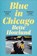 Blue in Chicago, Bette Howland - Paperback - 9781529035858