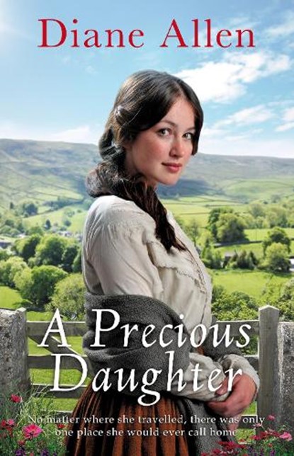 A Precious Daughter, Diane Allen - Gebonden - 9781529037166