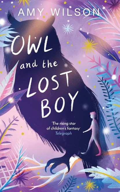 Owl and the Lost Boy, Amy Wilson - Paperback - 9781529037845