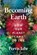 Becoming Earth, Ferris Jabr - Gebonden - 9781529038156
