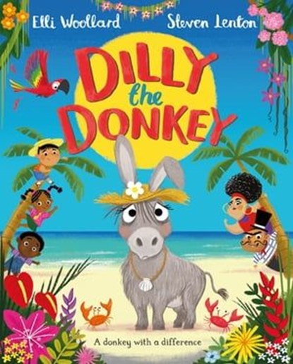 Dilly the Donkey, Elli Woollard - Ebook - 9781529038354