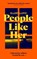 People Like Her, Ellery Lloyd - Paperback - 9781529039399