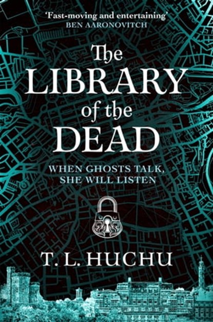 The Library of the Dead, T. L. Huchu - Ebook - 9781529039481
