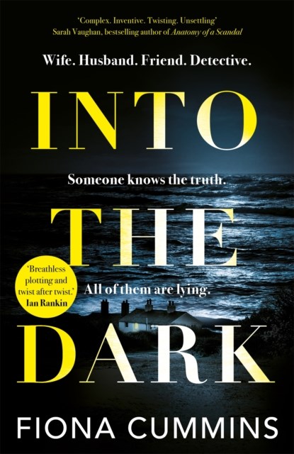 Into the Dark, Fiona Cummins - Gebonden - 9781529040159