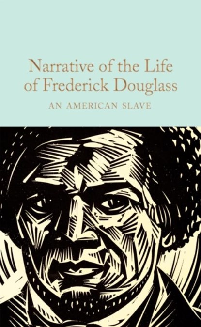 Narrative of the Life of Frederick Douglass, Frederick Douglass - Gebonden - 9781529040302