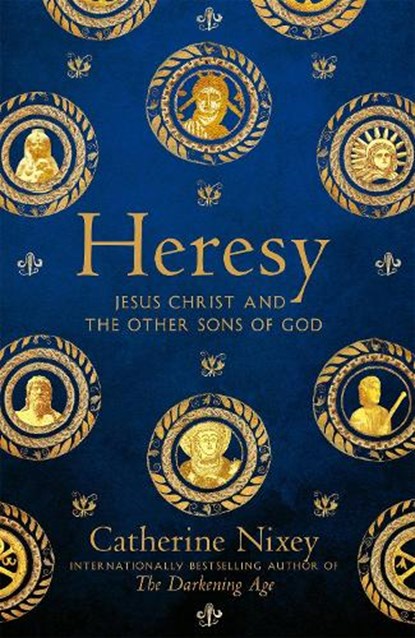 Heresy, Catherine Nixey - Gebonden - 9781529040357