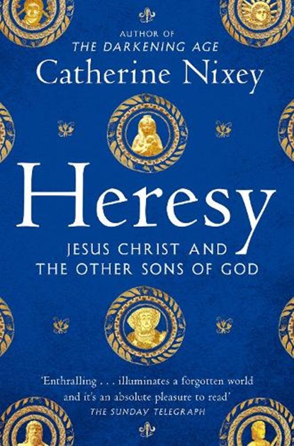 Heresy, Catherine Nixey - Paperback - 9781529040395