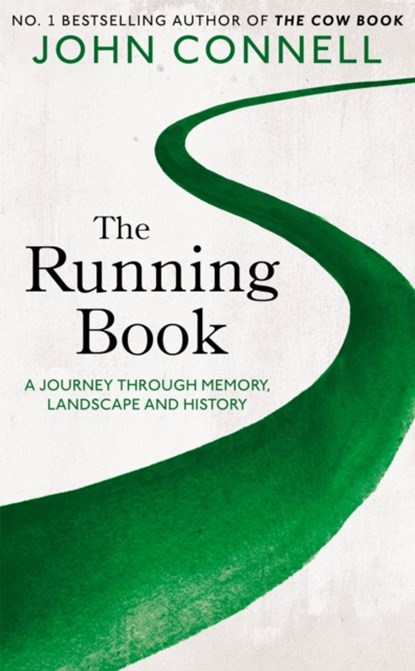 The Running Book, John Connell - Gebonden - 9781529042351