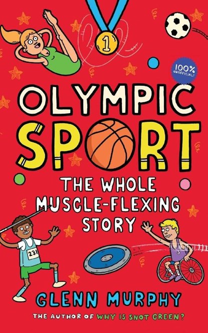 Olympic Sport: The Whole Muscle-Flexing Story, Glenn Murphy - Paperback - 9781529043006