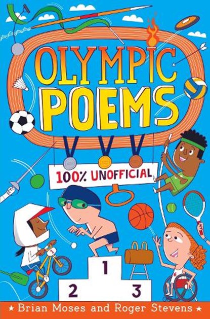 Olympic Poems, Brian Moses ; Roger Stevens - Paperback - 9781529043013