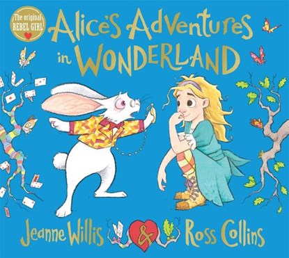 Alice's Adventures in Wonderland, Jeanne Willis - Paperback - 9781529043143