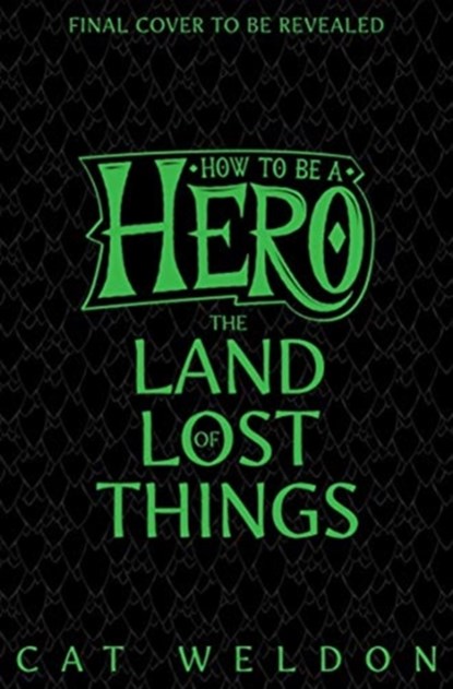 Land of Lost Things, Cat Weldon - Paperback - 9781529045055
